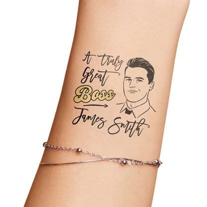 Truly Great Custom Boss Face Temporary Tattoo