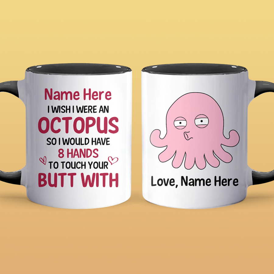 8 Hands To Touch - Personalized Accent Mug