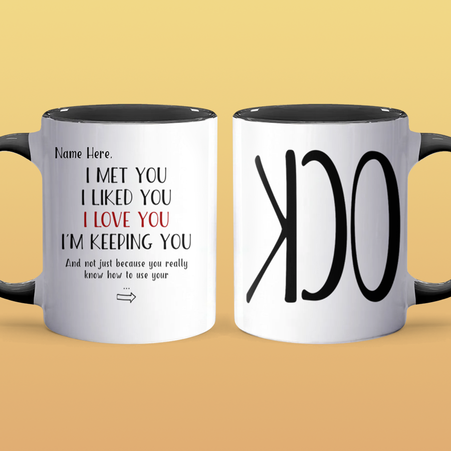 Use Your C.O.C.K - Personalized Accent Mug