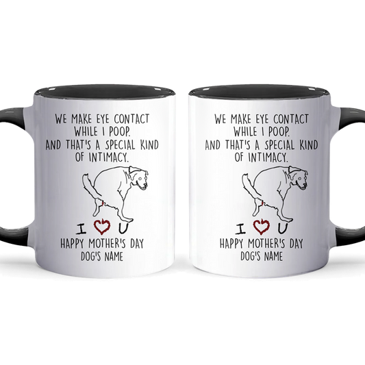 A Special Kind Of Intimacy - Personalized Accent Mug