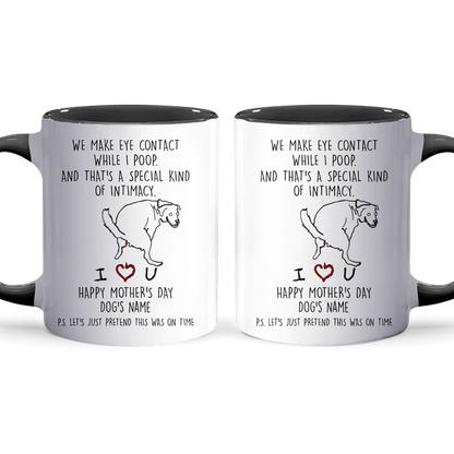 A Special Kind Of Intimacy Late Gift - Personalized Accent Mug