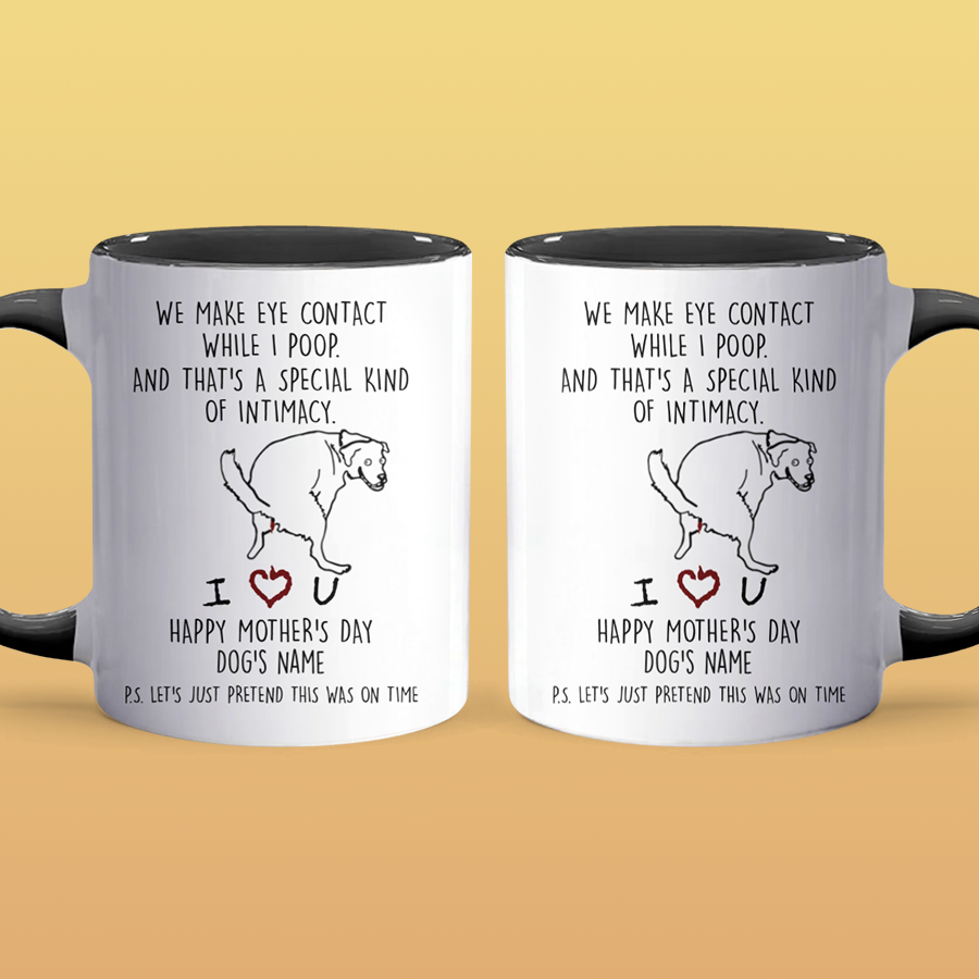 A Special Kind Of Intimacy Late Gift - Personalized Accent Mug