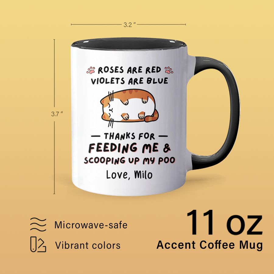 Thanks For Feeding Me - Personalized Accent Mug