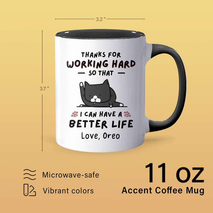 Thanks For Working Hard - Personalized Accent Mug