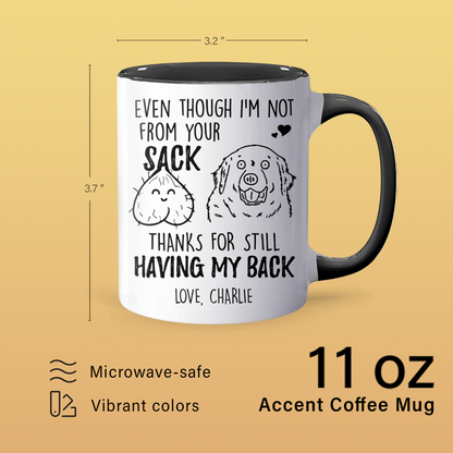 Having My Back - Personalized Accent Mug