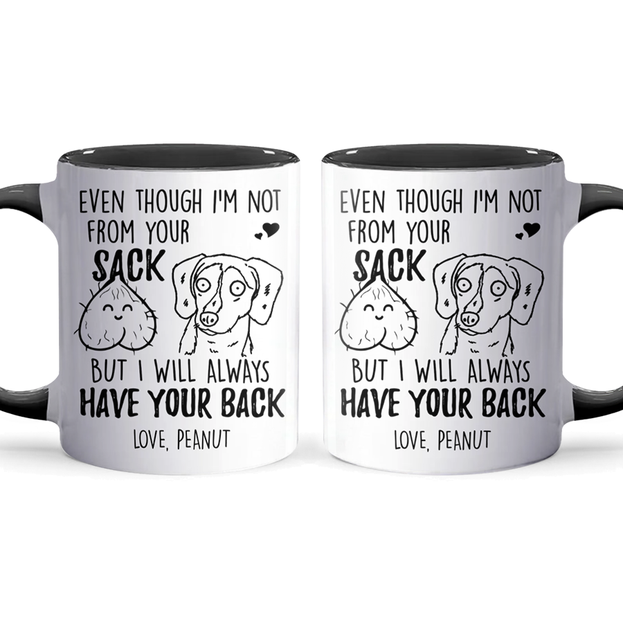 Have Your Back - Personalized Accent Mug