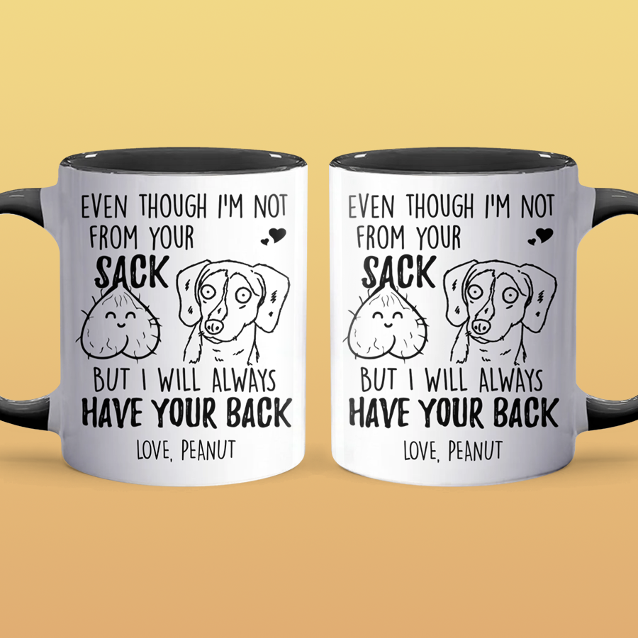 Have Your Back - Personalized Accent Mug