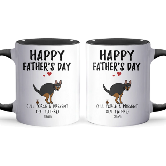 Force A Present Out Later - Personalized Accent Mug