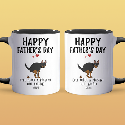 Force A Present Out Later - Personalized Accent Mug