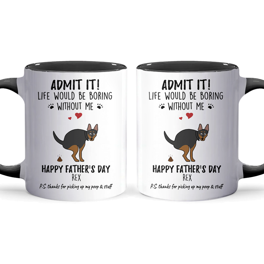 Life Would Be Boring III - Personalized Accent Mug