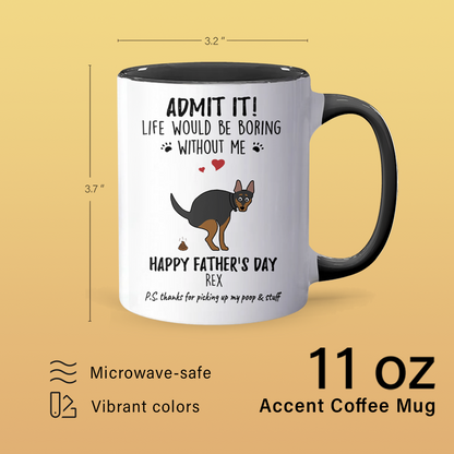 Life Would Be Boring III - Personalized Accent Mug