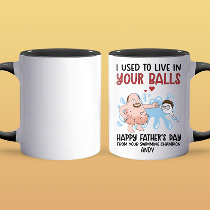 Live In Your Balls II - Personalized Accent Mug