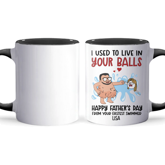 Live In Your Balls III - Personalized Accent Mug