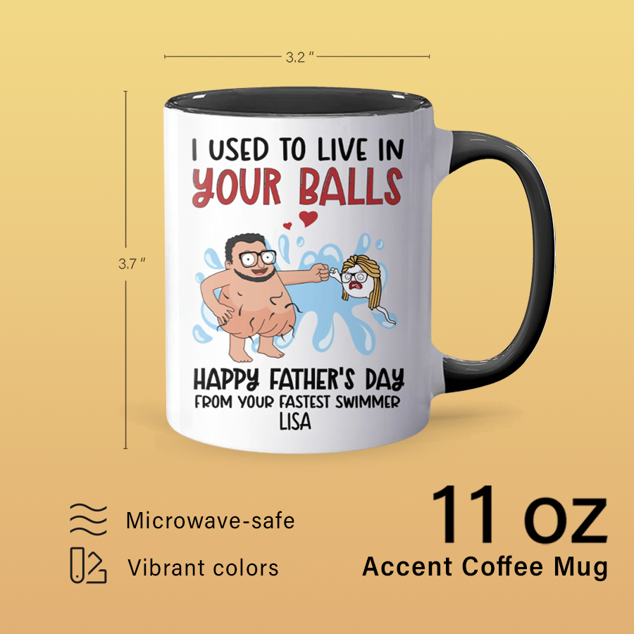 Live In Your Balls III - Personalized Accent Mug