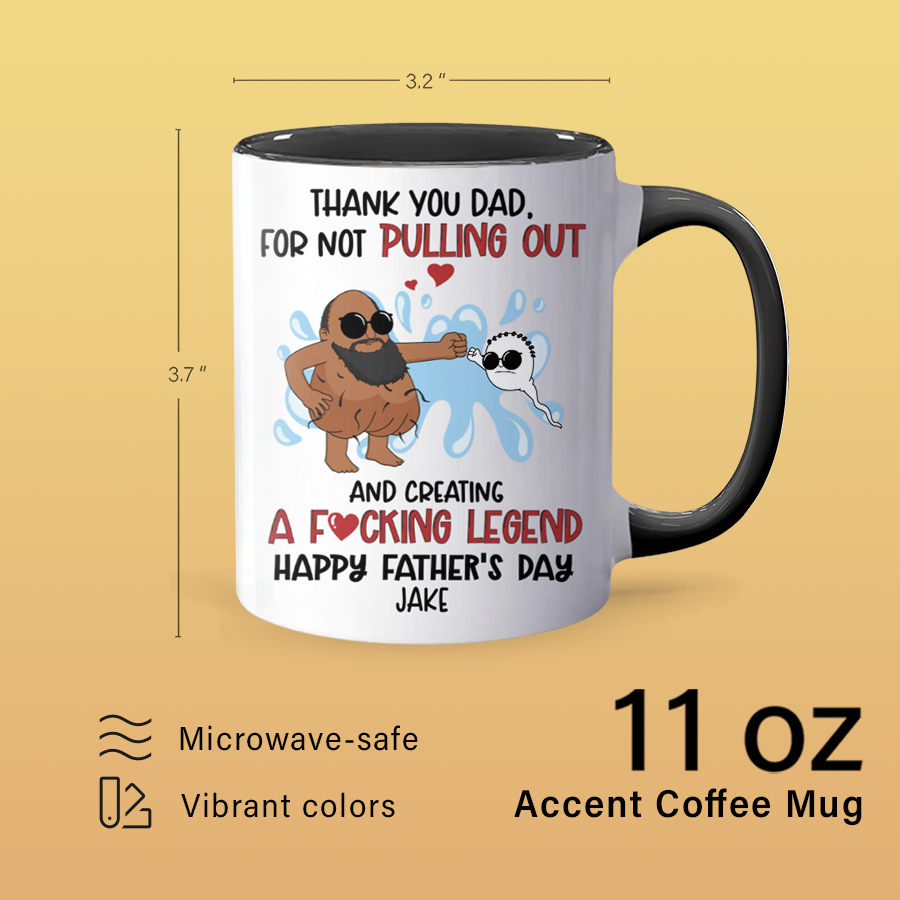 Not Pulling Out II - Personalized Accent Mug