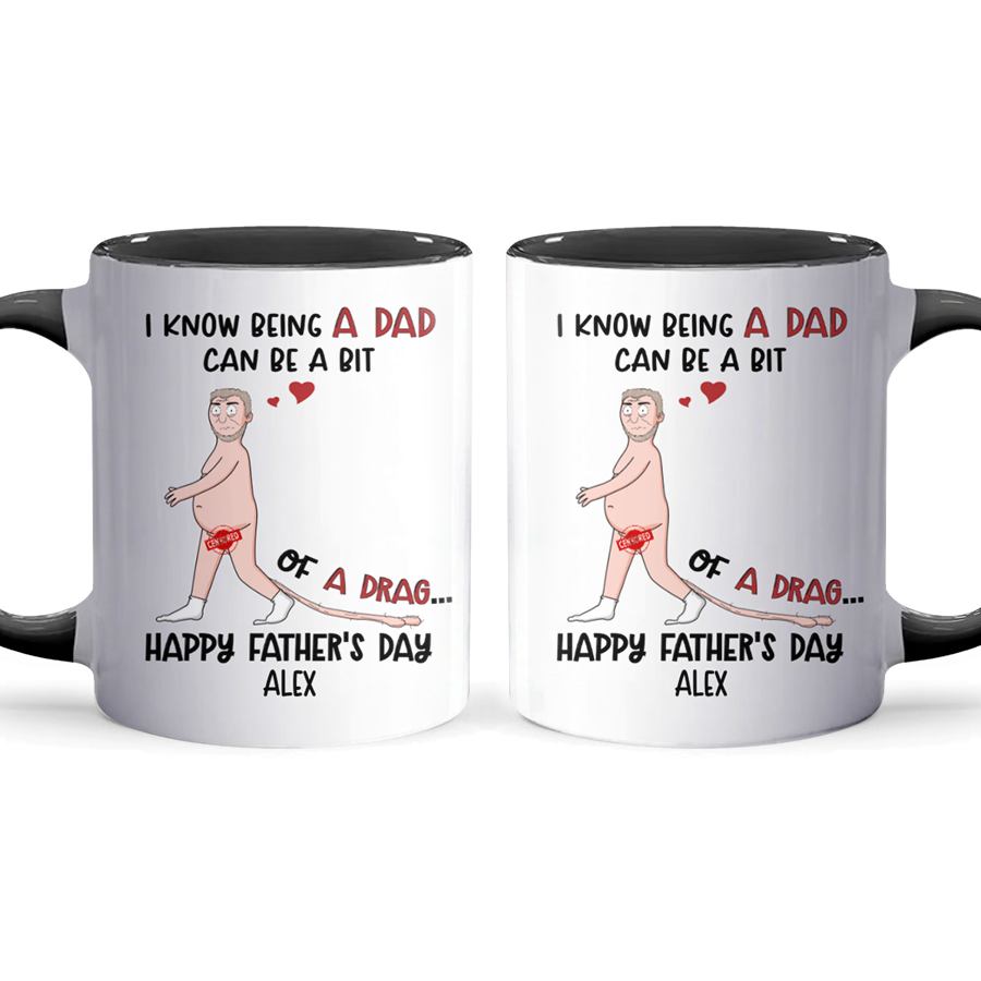 Being A Dad - Personalized Accent Mug