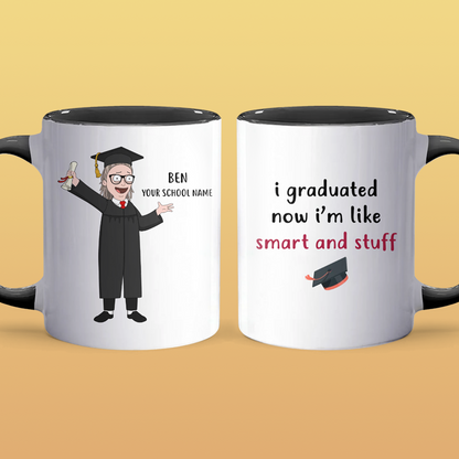 I'm Graduated - Accent Coffee Mug