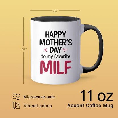 To My Favorite - Accent Coffee Mug