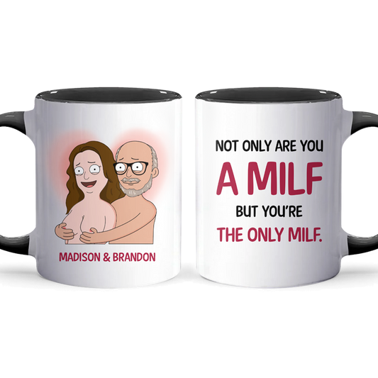 Not Only Are You - Accent Coffee Mug