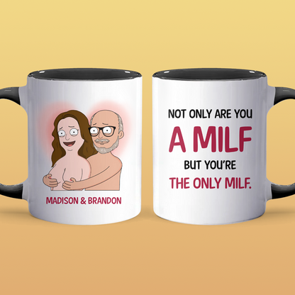 Not Only Are You - Accent Coffee Mug