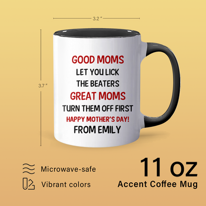 Great Moms - Accent Coffee Mug