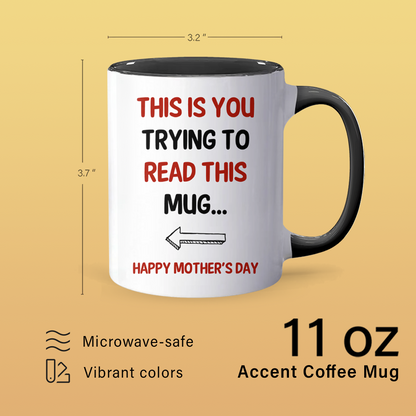 This Is You - Accent Coffee Mug