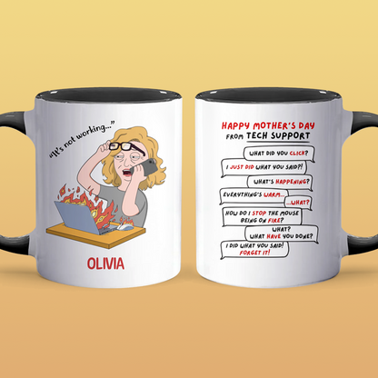 It's Not Working - Accent Coffee Mug