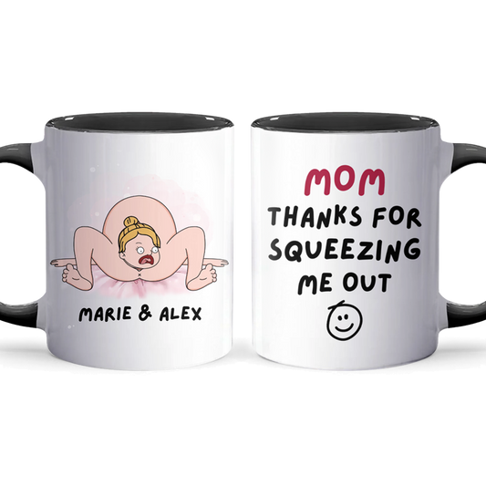 Squeezing Me Out - Accent Coffee Mug