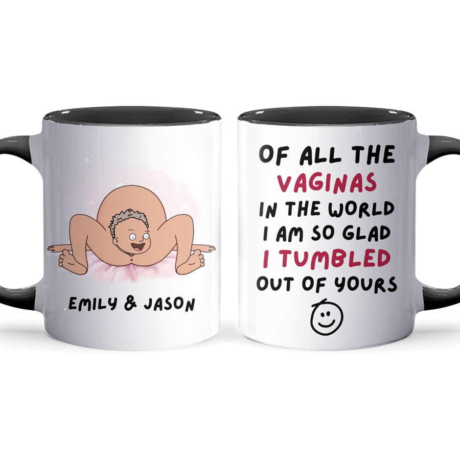 Of All The - Accent Coffee Mug