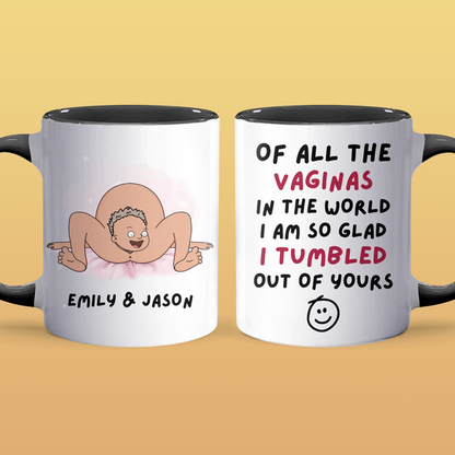 Of All The - Accent Coffee Mug