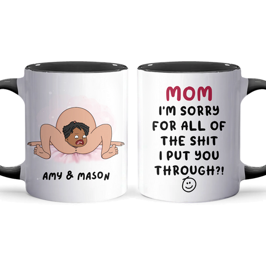 Put You Through - Accent Coffee Mug