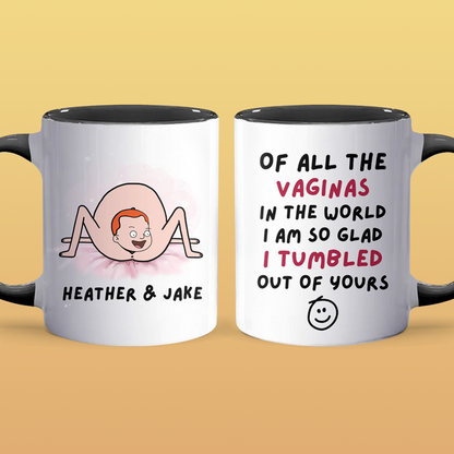 Of All The - Accent Coffee Mug