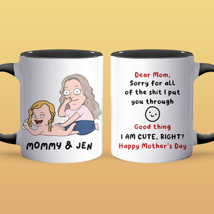 Sorry For - Accent Coffee Mug