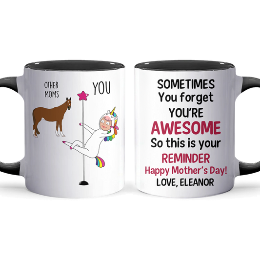 Your Reminder - Accent Coffee Mug