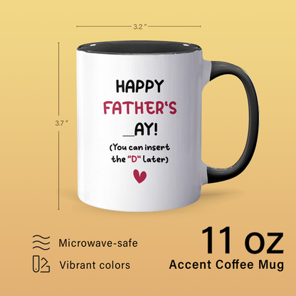 The D Later - Accent Coffee Mug