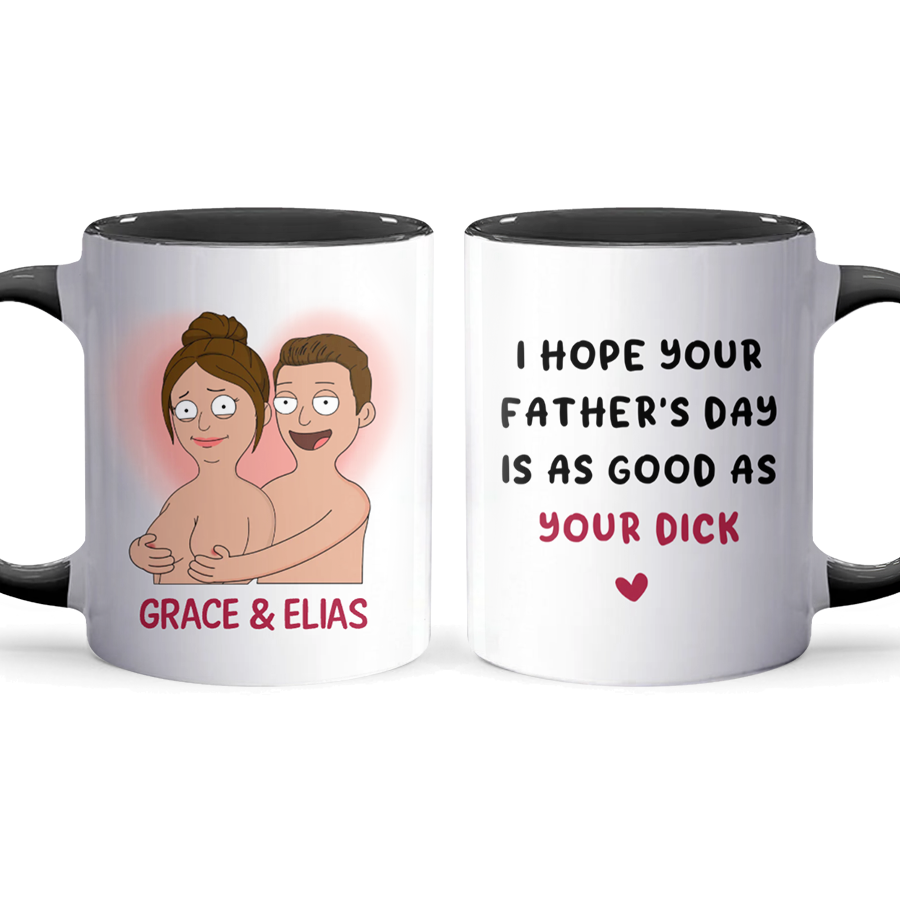 Your Dick - Accent Coffee Mug