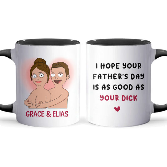 Your Dick - Accent Coffee Mug