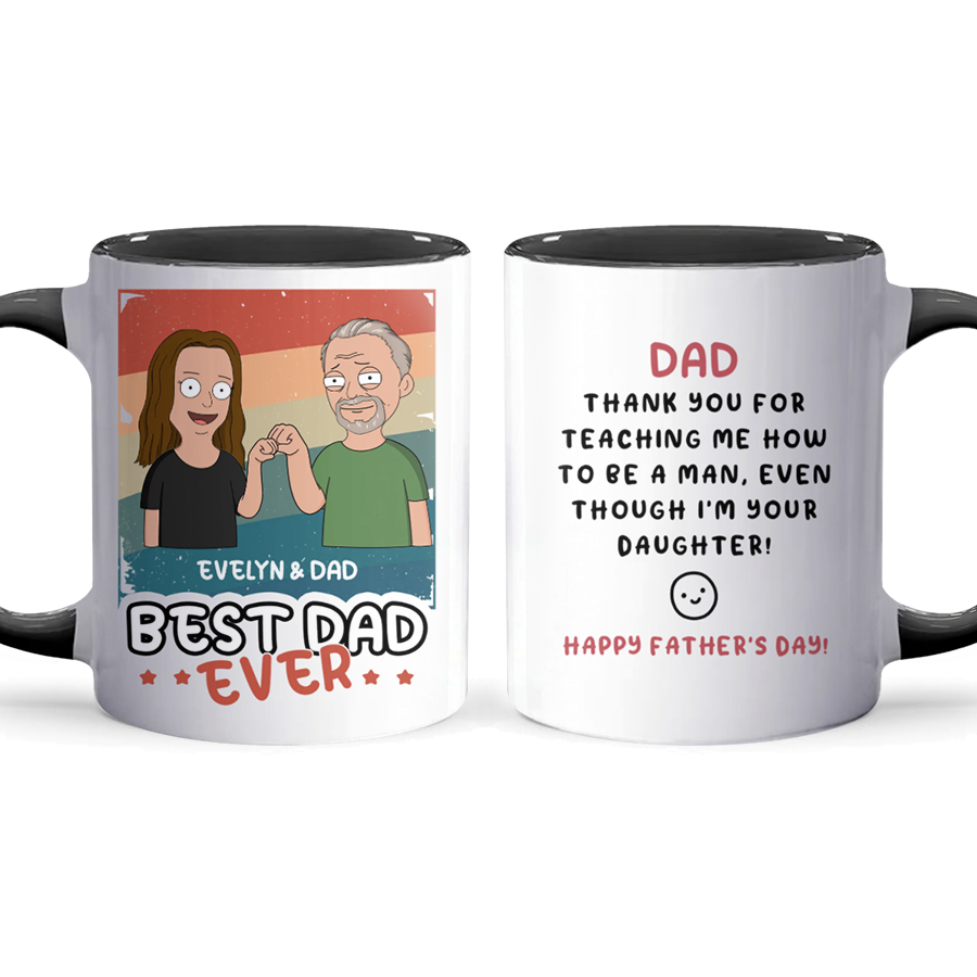 Your Daughter - Accent Coffee Mug