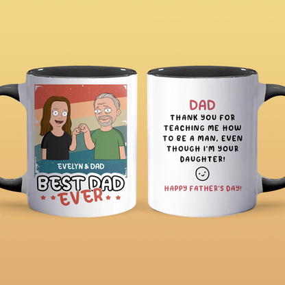 Your Daughter - Accent Coffee Mug