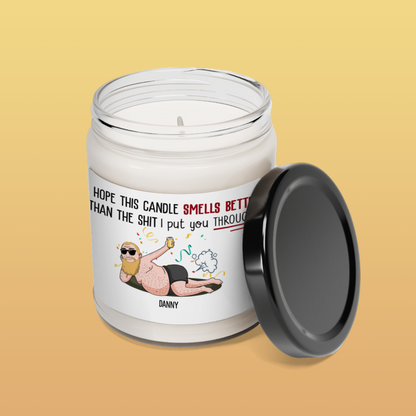 Put You Through - Scented Soy Candle