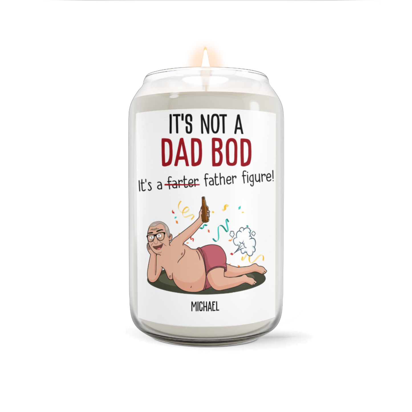 Not A Dad Bod - Premium Eco-friendly Scented Candle