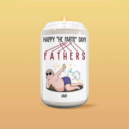 He Farts FATHERS - Premium Eco-friendly Scented Candle