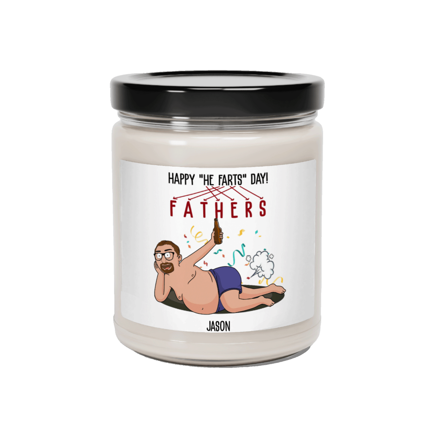 He Farts - Scented Soy Candle