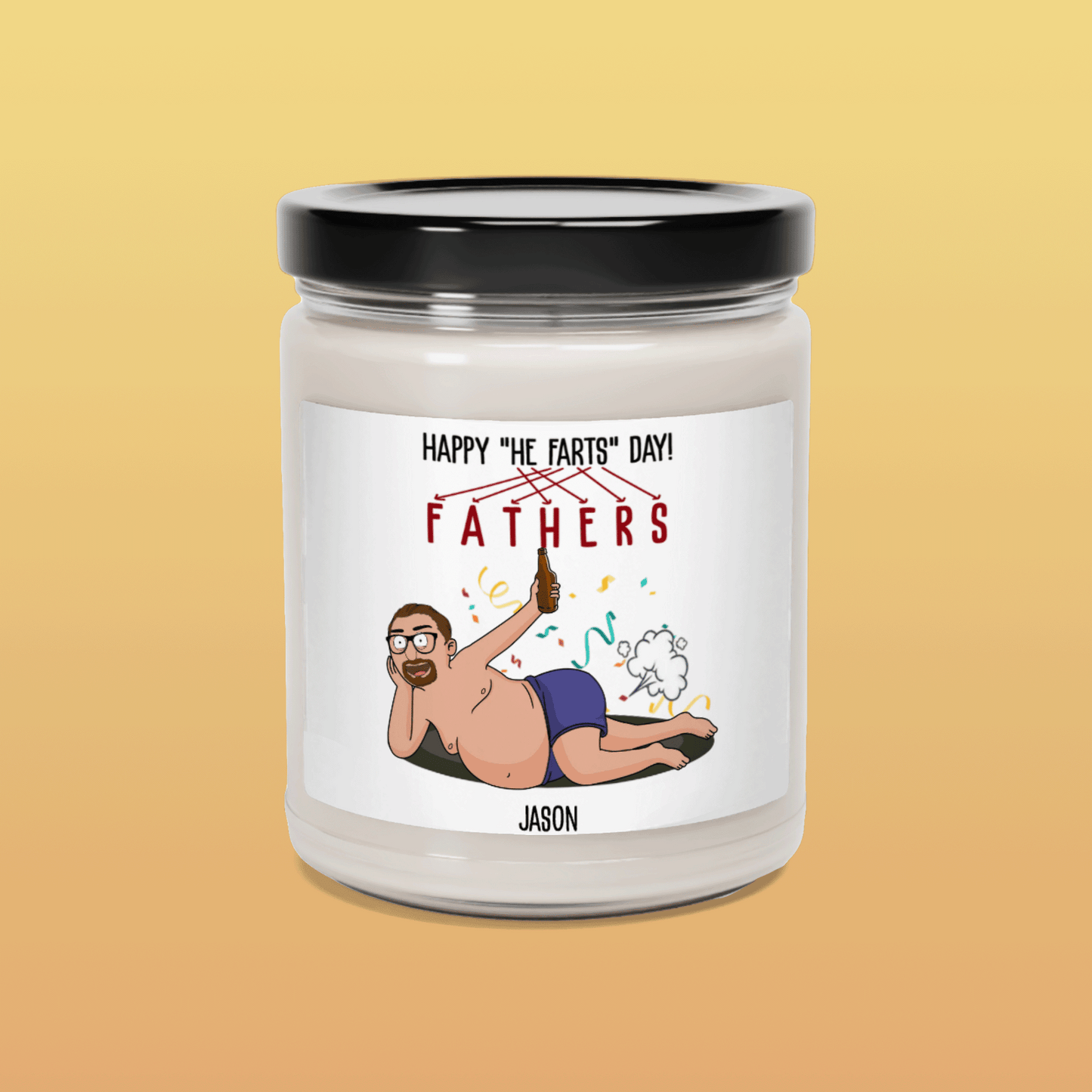 He Farts - Scented Soy Candle