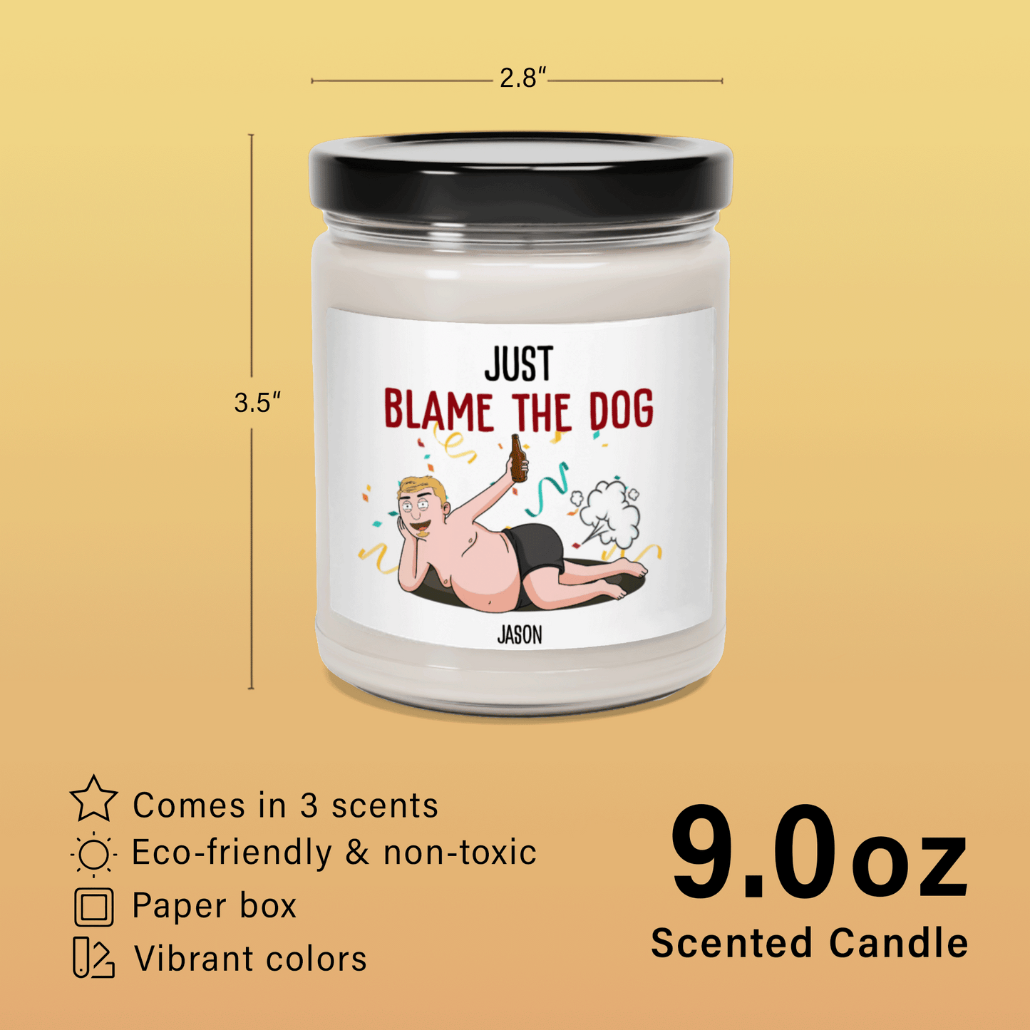 Blame The Dog - Scented Soy Candle