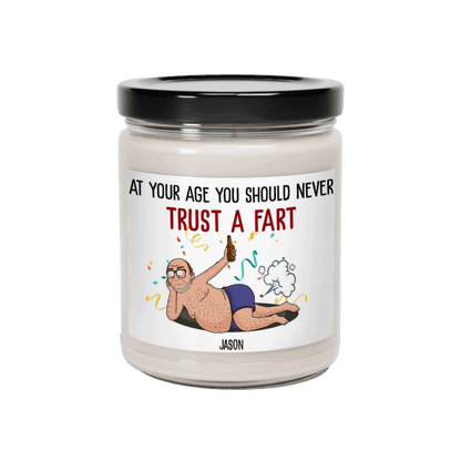 Trust A Fart - Scented Soy Candle