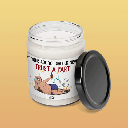 Trust A Fart - Scented Soy Candle