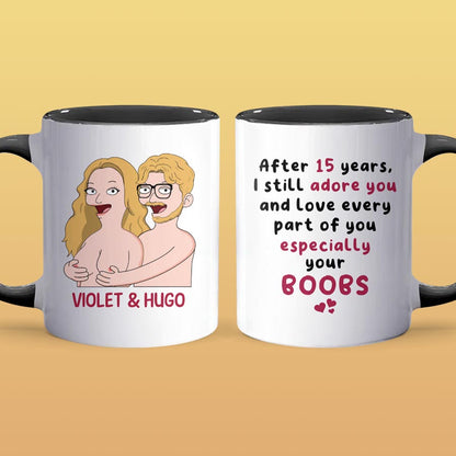 Especially Your Boobs - Accent Coffee Mug