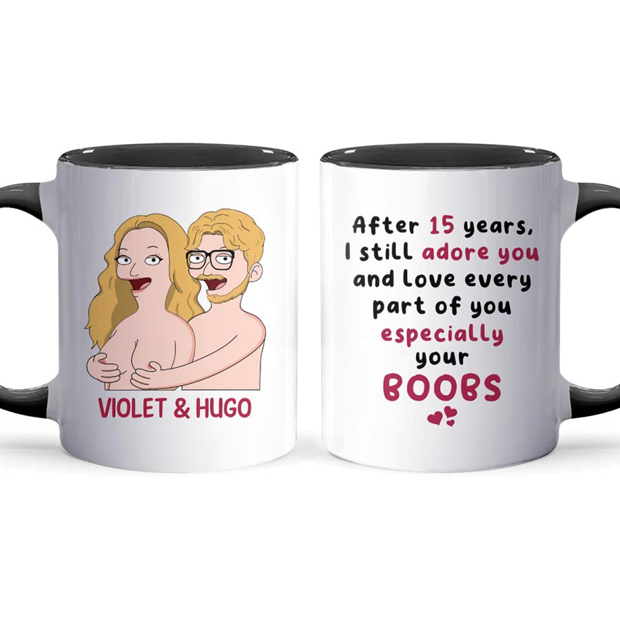 Especially Your Boobs - Accent Coffee Mug