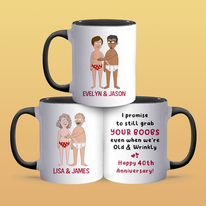 Still Grab Your - Accent Coffee Mug